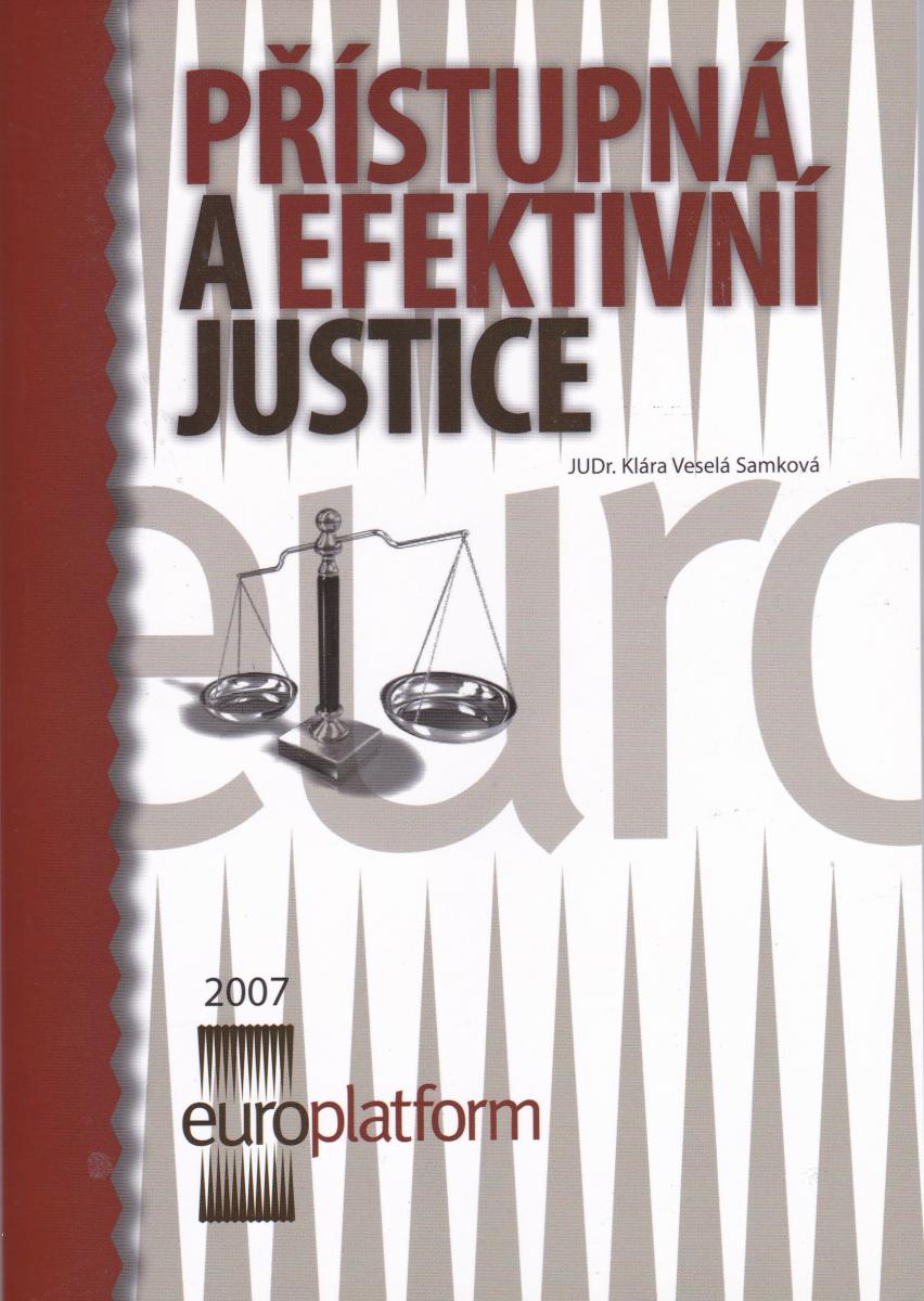 Přístupná a efektivní justice